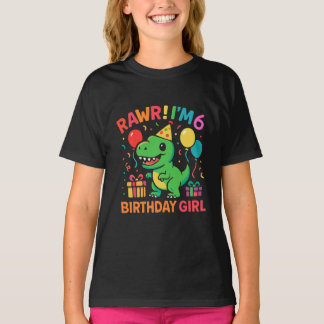 T-shirt Rawr I'm 6 Dinosaure Birthday Girl