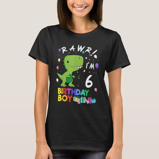 T-shirt Rawr I'm 6 mignon Dinosaur Anniversaire (Devant)