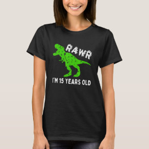 T-shirt Rawr J'ai 15 ans Dinosaur Vintage 15e anniversaire