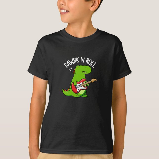 T-shirt Rawrk Et Roll Funny Rocker Dinosaur Pun Dark BG (Devant)