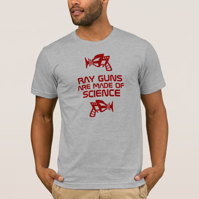 T-shirt Ray Guns est fait de Science ! (Devant)