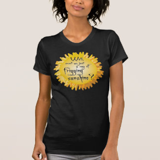 T-shirt Rayon de Friggin de soleil