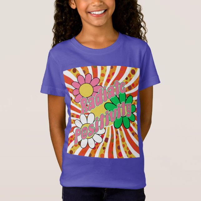 T-Shirt Rayonner de Positivité  (Devant)