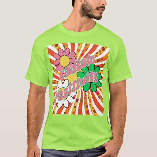 T-shirt Rayonner de Positivité  (Devant)