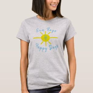 T-shirt Rayons du soleil et jours heureux