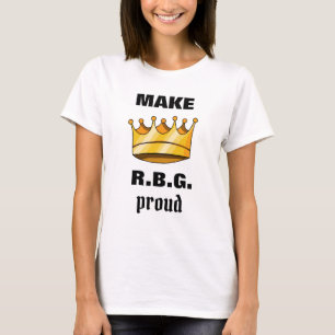 T-shirt RBG Fiers Ruth Bader Ginsburg