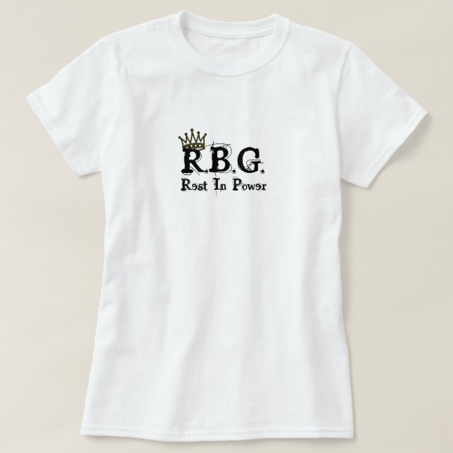 T-shirt RBG Repose au pouvoir, blanc (Design devant)