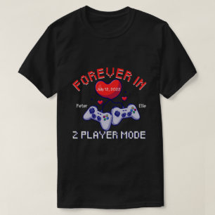 T-shirt RD Personnalisé Pour Toujours En Mode Deux Joueurs