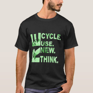 T-shirt Re Cycle Utiliser Nouveau Pensez Hommes Femmes Rec