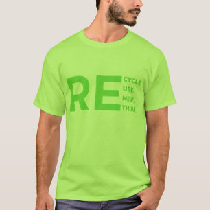 T-shirt RE Cycle Utiliser une nouvelle pensée