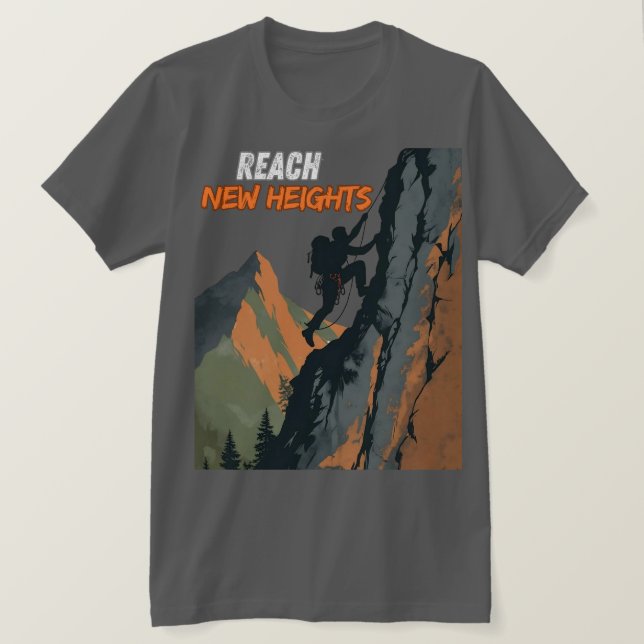 T-shirt Reach New Heights – Climbing Day Tribute (Design devant)