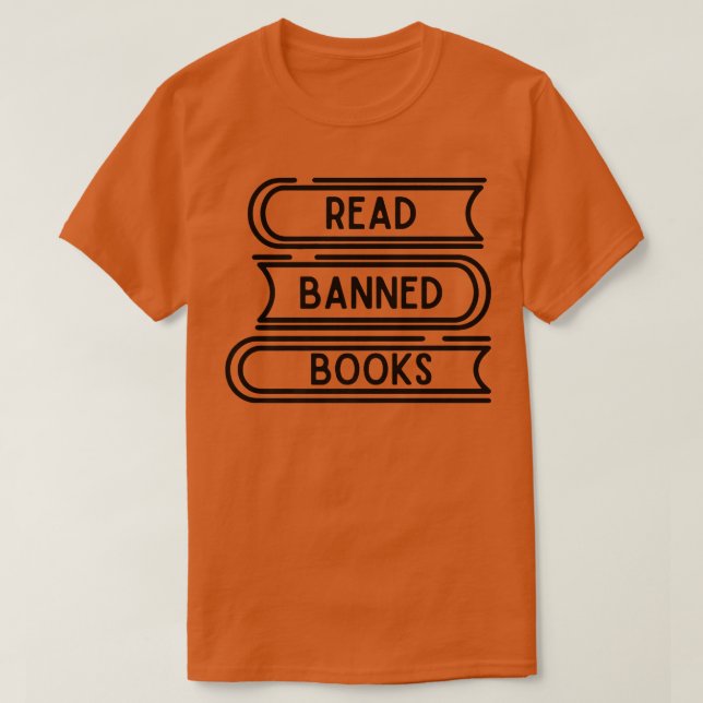 T-shirt Read Banned Books Funny Book Lover World Book Day  (Design devant)