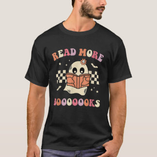 T-shirt Read More Booooooks Bookish Spooky Teacher Retro H