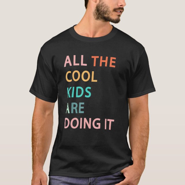 T-shirt Reading All Cool Kids Are Doing It Book Nerd Readi (Devant)