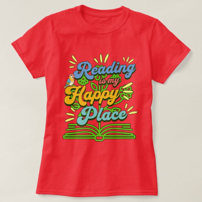 T-shirt Reading is My Happy Place Colorful (Design devant)