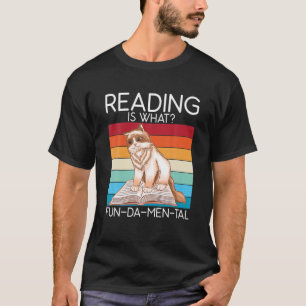 T-shirt Reading Is What