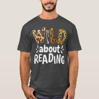T-shirt Reading Lover Apparel Wild About Reading Reading B