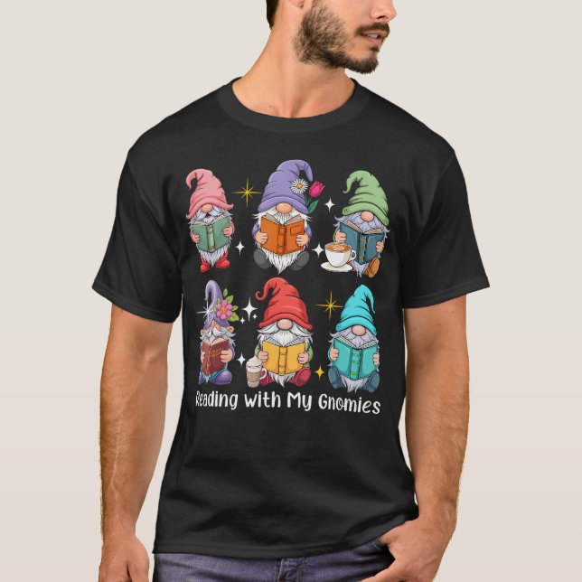 T-shirt Reading With My Gnomies Group Gnomes Bookworm Libr (Devant)
