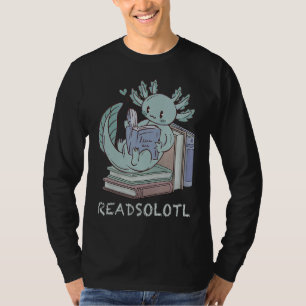 T-shirt Readsolotl Drôle Lecture Poissons Livres Lizard Ax