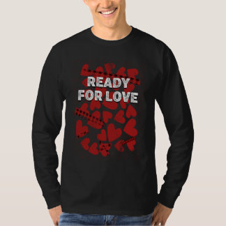 T-shirt Ready for Love Valentines Day Humor Matching Coup