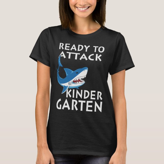 T-shirt Ready To Attack Kindergarten  Kindergarten Shark (Devant)