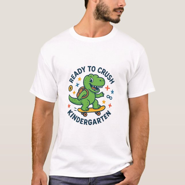 T-shirt Ready to Crush Kindergarten Kids–Fun Firsof School (Devant)