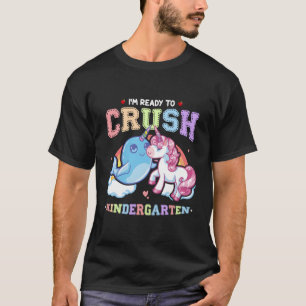 T-shirt Ready To Crush Kindergarten Narwhal Unicorn Back T