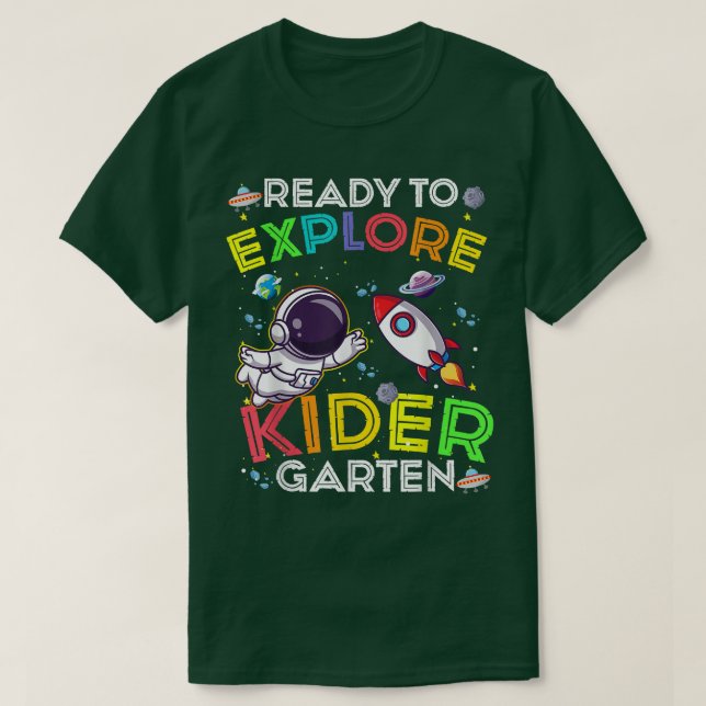 T-shirt Ready to Explore kindergarten Cute Astronaut Kids  (Design devant)