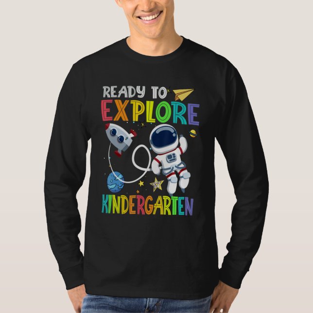 T-shirt Ready To Explore Kindergarten Grade Astronaut Back (Devant)