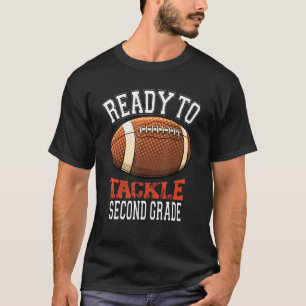 T-shirt Ready To Tackle Second Grade Football Deuxième Jou