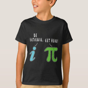 T-shirt Real Be Rational Funny Math Mème Math Math Nerd Jo