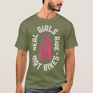 T-shirt Real Girls Ride Dirt Bikes Rider Motocross