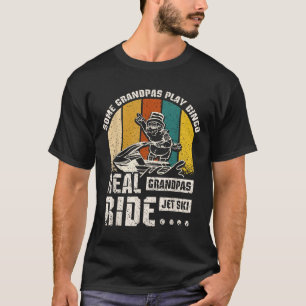 T-shirt Real Grandpas Ride Jet Ski