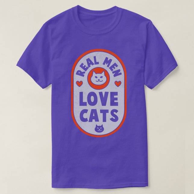 T-shirt Real Men Love Chats Amoureux des chats Chat Propri (Design devant)