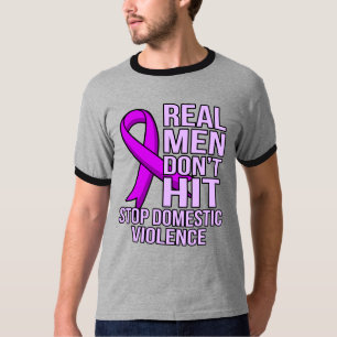 T-shirt Real Men't Hit Stop Domestic Violence
