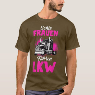 T-shirt Real Women Drive Truck Driver Trucker Venin Saying