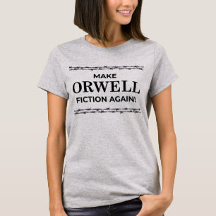 T-shirt Réalisez Orwell Fiction !