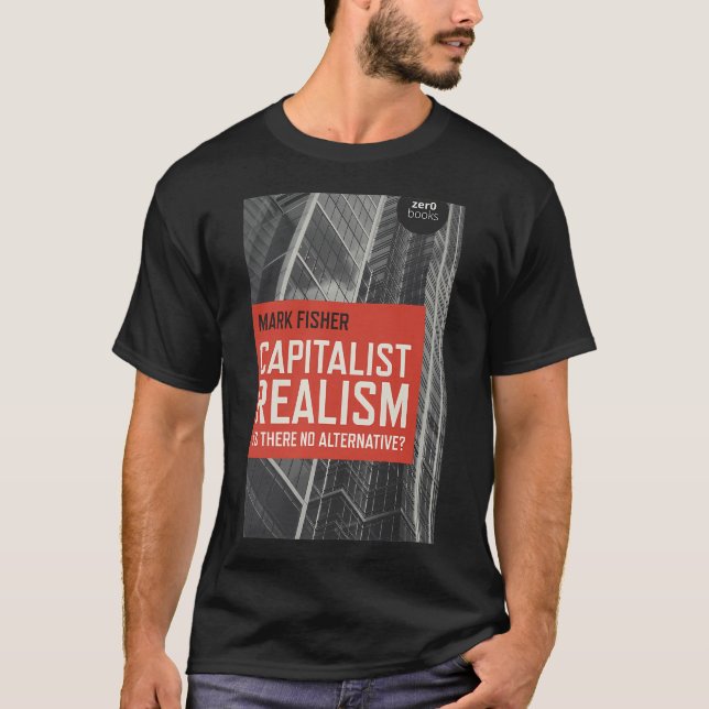 T-shirt Réalisme capitaliste Mark Fisher (Devant)
