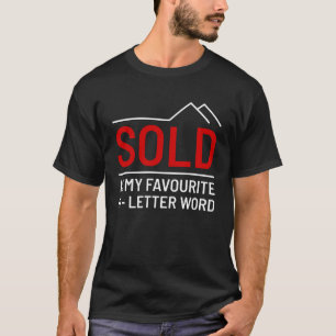 T-shirt Realtor - Vendu Est Mon Mot À Quatre Lettres Pré