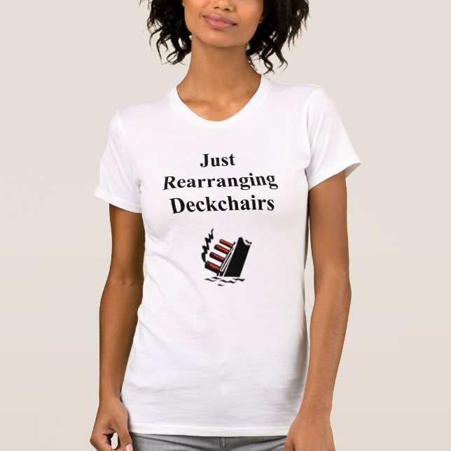 T-shirt Réarrangeant les chaises longues (w/image) (Devant)