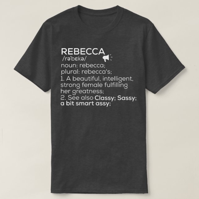 T-shirt Rebecca Nom Définition Rebecca Nom féminin 1 (Design devant)