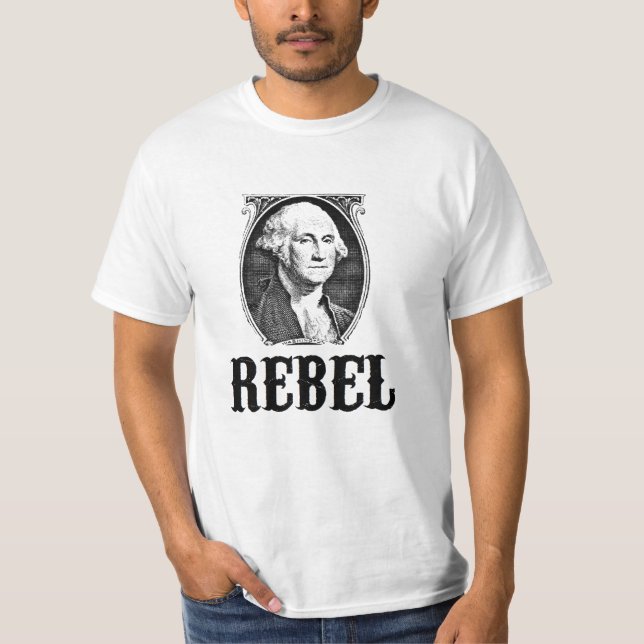 T-SHIRT #REBEL GEORGE WASHINGTON DE #SONSOFLIBERTY (Devant)
