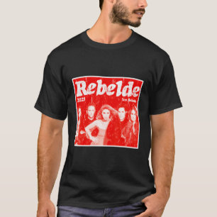 T-shirt Rebelde Tour 2023 Rebelde Concert