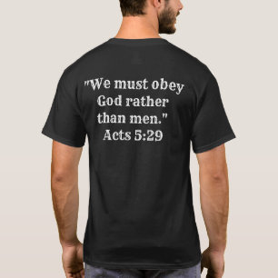 T-shirt Rébellion aux tyrans Tee avec Actes 5:29 sur le d