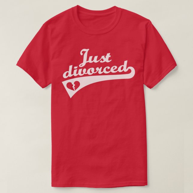 T-shirt Récemment divorcé (Design devant)