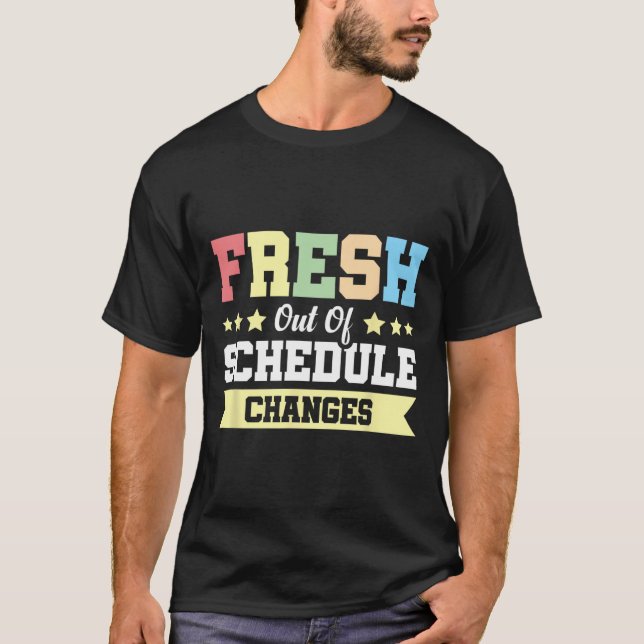 T-shirt Récemment mis à jour sans changements de planning  (Devant)