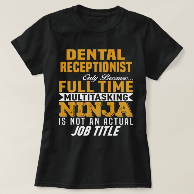 T-shirt Réceptionniste dentaire (Design devant)