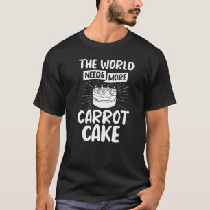 T-shirt Recette de gâteau à la carotte Cupcakes Tarte sans