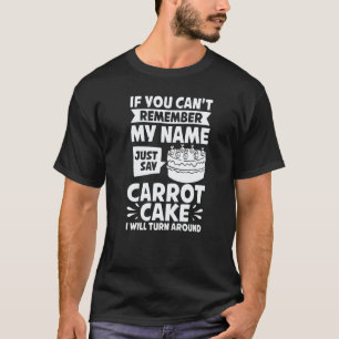 T-shirt Recette de gâteau de carottes Cupcakes Tarte sans