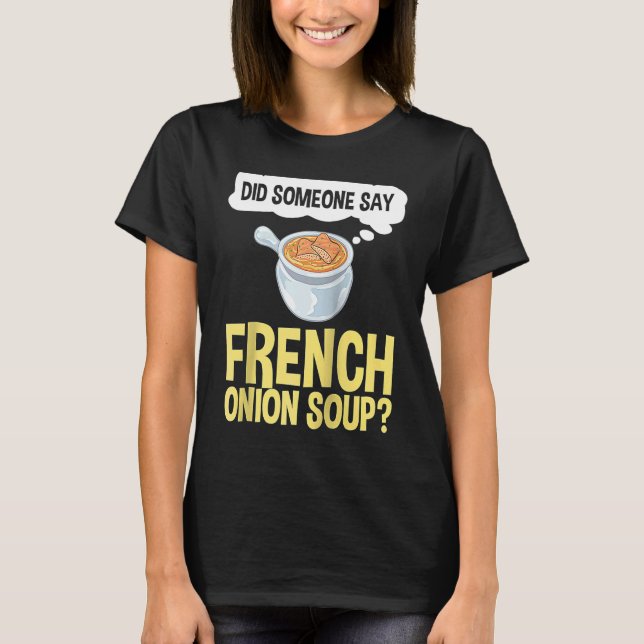 T-shirt Recette de soupe d'oignon française mélange bol fr (Devant)